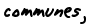 communes, 