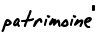 patrimoine'' 